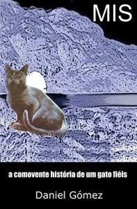 Baixar MIS: A comovente hist&oacute;ria de um gato fi&eacute;is pdf, epub, eBook
