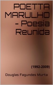 Baixar POETTA MARULHO – Poesia Reunida pdf, epub, eBook