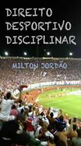Baixar DIREITO DESPORTIVO DISCIPLINAR pdf, epub, eBook