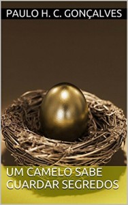 Baixar Um Camelo Sabe Guardar Segredos pdf, epub, eBook