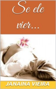 Baixar Se ele vier… (Outras Palavras Livro 1) pdf, epub, eBook