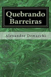 Baixar Quebrando Barreiras pdf, epub, eBook