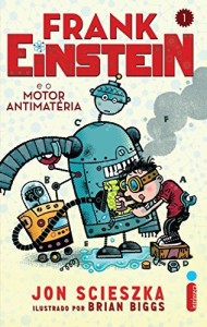 Baixar Frank Einstein e o motor antimatéria pdf, epub, eBook