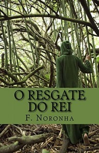 Baixar O resgate do rei (Crônicas de Unumlabium Livro 2) pdf, epub, eBook