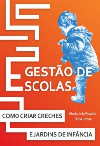 Baixar Gestão de Escolas – Como Criar Creches e Jardins de Infância pdf, epub, eBook