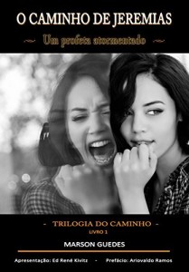 Baixar O caminho de Jeremias: um profeta atormentado (Trilogia do Caminho) pdf, epub, eBook