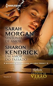 Baixar Sintonia de Amor & Um Amor do Passado – Harlequin Col. Noites Quentes de Verão Ed. 04 pdf, epub, eBook