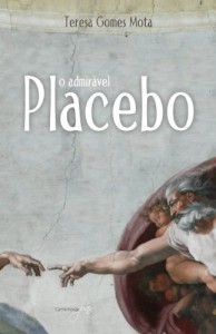 Baixar O admirável Placebo pdf, epub, eBook