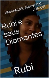 Baixar Rubi e seus Diamantes: Rubi pdf, epub, eBook