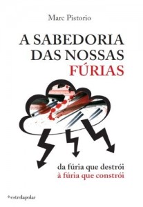 Baixar A Sabedoria das Nossas F&uacute;rias pdf, epub, eBook