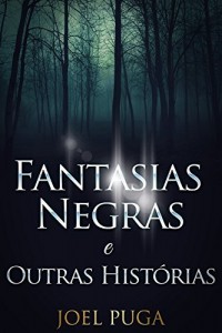 Baixar Fantasias Negras e Outras Histórias pdf, epub, eBook