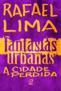 Baixar Fantasias Urbanas – A cidade perdida pdf, epub, eBook