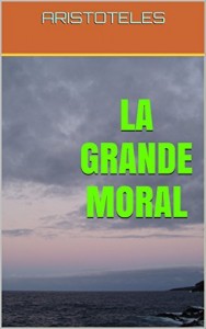 Baixar LA GRANDE MORAL pdf, epub, eBook