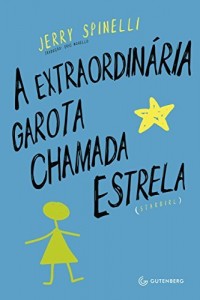 Baixar A extraordinaria garota chamada Estrela pdf, epub, eBook