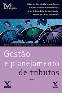 Baixar Gest&atilde;o e planejamento de tributos (FGV Management) pdf, epub, eBook