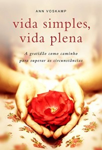 Baixar Vida simples, vida plena pdf, epub, eBook
