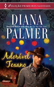 Baixar Adorável Texano – Harlequin Primeiros Sucessos Ed.59 pdf, epub, eBook