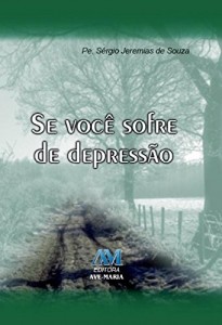 Baixar Se voc&ecirc; sofre de depress&atilde;o pdf, epub, eBook