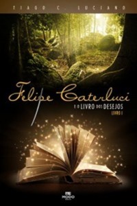 Baixar Felipe Caterluci e o livro dos desejos pdf, epub, eBook
