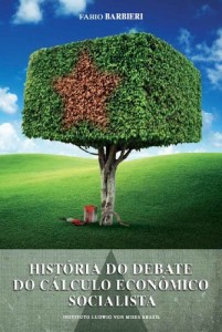 Baixar História do Debate do Cálculo Econômico Socialista pdf, epub, eBook