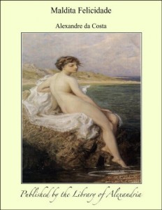 Baixar Maldita Felicidade pdf, epub, eBook