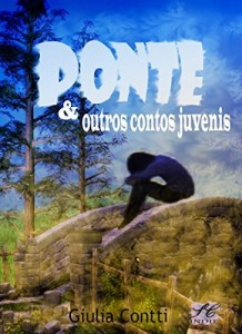 Baixar Ponte & outros contos Juvenis: (Edição Especial Contos Juvenis) pdf, epub, eBook