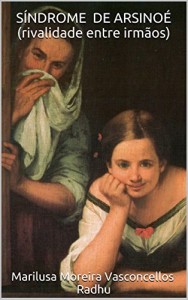 Baixar S&Iacute;NDROME DE ARSINO&Eacute; (rivalidade entre irm&atilde;os) pdf, epub, eBook