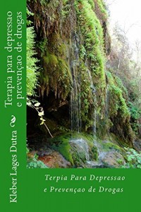 Baixar Terapia para depressao e prevençao de drogas pdf, epub, eBook