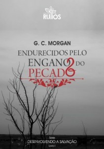 Baixar Endurecidos pelo engano do pecado (Desenvolvendo a salva&ccedil;&atilde;o Livro 1) pdf, epub, eBook