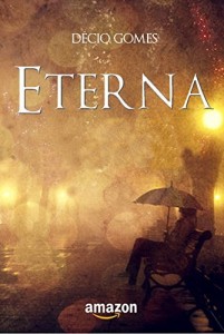 Baixar Eterna: Um conto de natal pdf, epub, eBook