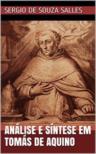 Baixar ANÁLISE E SÍNTESE EM TOMÁS DE AQUINO pdf, epub, eBook