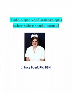 Baixar Tudo O Que Você Sempre Quis Saber Sobre Saúde Mental pdf, epub, eBook