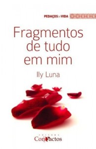 Baixar Fragmentos de Tudo em Mim pdf, epub, eBook