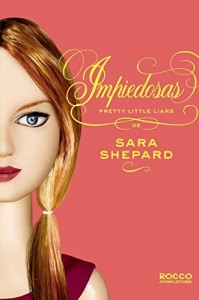 Baixar Impiedosas (Pretty Little Liars Livro 7) pdf, epub, eBook