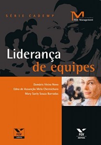 Baixar Lideran&ccedil;a de equipes (FGV Management) pdf, epub, eBook