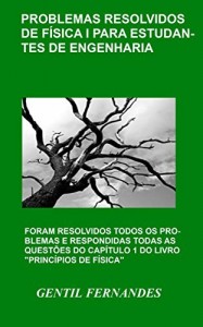 Baixar PROBLEMAS RESOLVIDOS DE FÍSICA I PARA ESTUDANTES DE ENGENHARIA pdf, epub, eBook