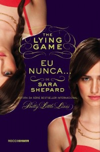 Baixar Eu nunca… (The Lying Game Livro 2) pdf, epub, eBook