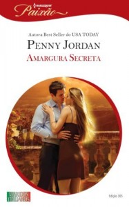 Baixar Amargura Secreta – Harlequin Paixão Ed. 305 pdf, epub, eBook