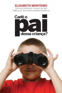 Baixar Cade o Pai Dessa Criança? pdf, epub, eBook