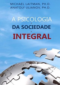 Baixar A Psicologia da Sociedade Integral pdf, epub, eBook