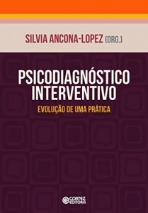 Baixar Psicodiagnóstico interventivo: evolução de uma prática pdf, epub, eBook