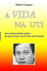 Baixar A vida na UTI pdf, epub, eBook