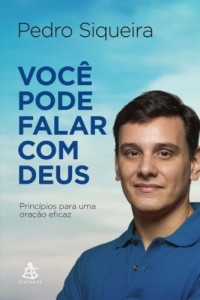Baixar Você pode falar com Deus: Princípios para uma oração eficaz pdf, epub, eBook
