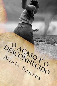 Baixar O acaso e o desconhecido pdf, epub, eBook