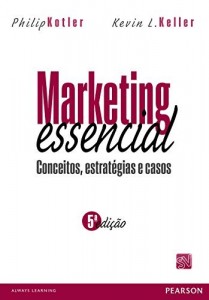 Baixar Marketing Essencial: conceitos, estrat&eacute;gias e casos pdf, epub, eBook