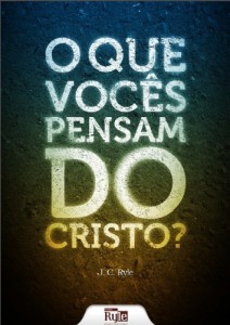 Baixar O Que Voc&ecirc;s Pensam do Cristo? pdf, epub, eBook