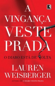 Baixar A Vingança Veste Prada pdf, epub, eBook