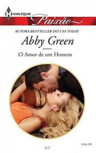 Baixar O Amor de um Homem – Harlequin Paixão Ed.399 pdf, epub, eBook