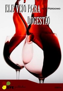 Baixar ELE VEIO PARA DIGESTÃO pdf, epub, eBook