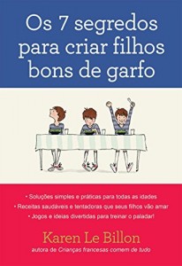 Baixar Os 7 segredos para criar filhos bons de garfo pdf, epub, eBook